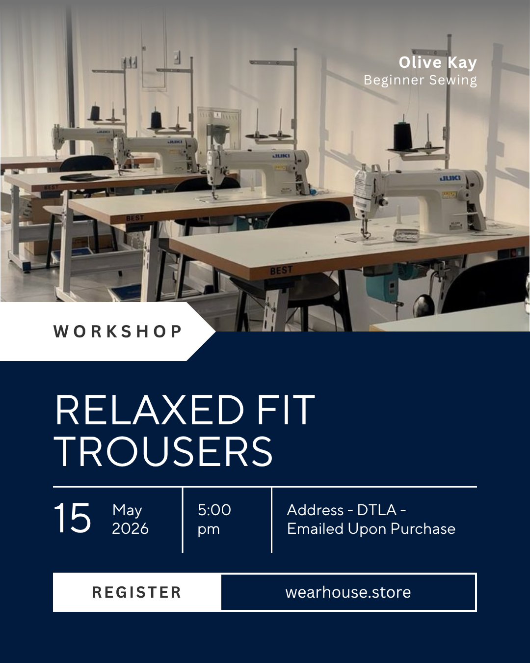 Sewing Class - Relaxed Fit Trousers